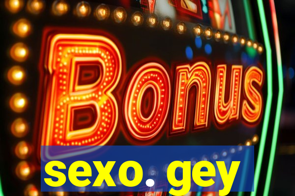 sexo. gey